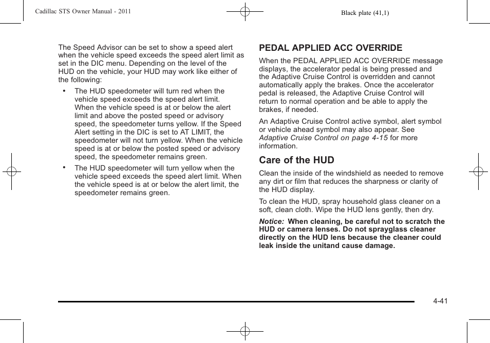 Care of the hud | Cadillac 2011 STS User Manual | Page 227 / 528