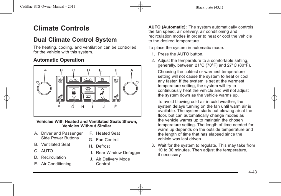 Climate controls, Dual climate control system, Climate controls -43 | Dual climate control system -43 | Cadillac 2011 STS User Manual | Page 229 / 528