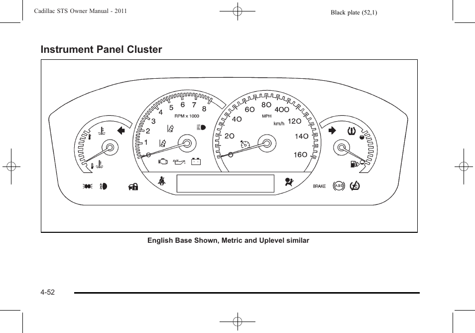 Instrument panel cluster, Instrument panel cluster -52 | Cadillac 2011 STS User Manual | Page 238 / 528