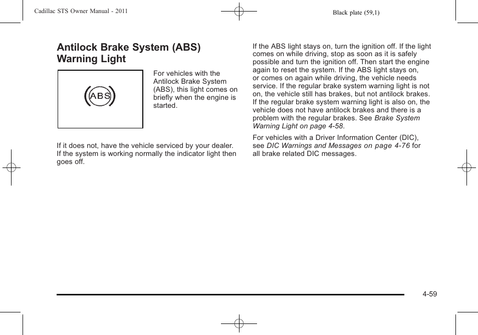 Antilock brake system (abs) warning light, Antilock brake system (abs) warning light -59 | Cadillac 2011 STS User Manual | Page 245 / 528