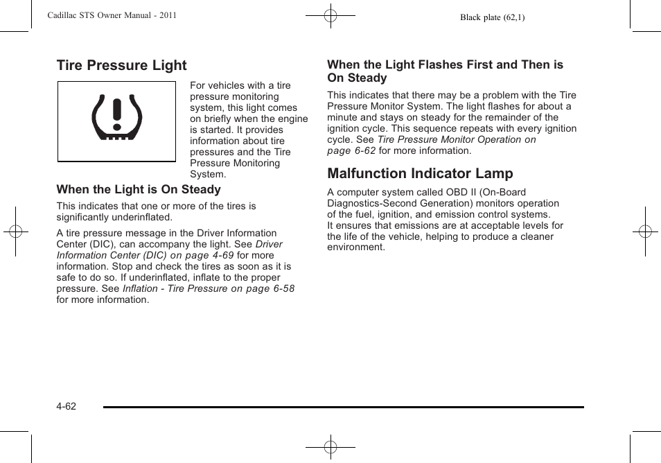 Tire pressure light, Malfunction indicator lamp, Malfunction | Cadillac 2011 STS User Manual | Page 248 / 528