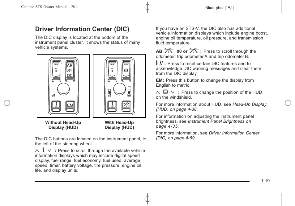 Driver information center (dic), Driver information center (dic) -19 | Cadillac 2011 STS User Manual | Page 25 / 528