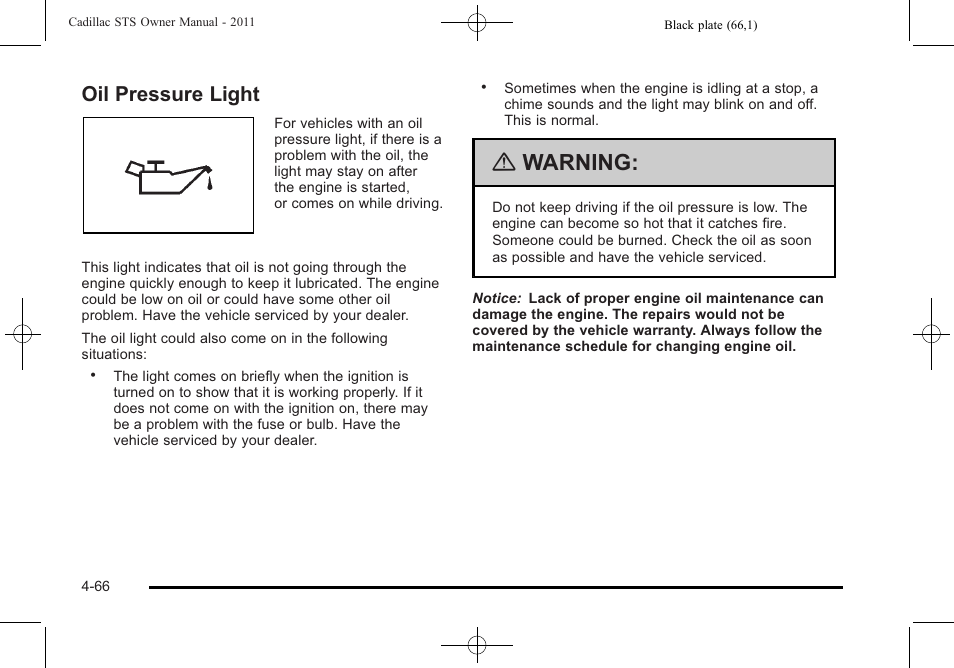 Oil pressure light, Oil pressure light -66, Warning | Cadillac 2011 STS User Manual | Page 252 / 528