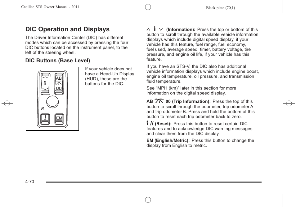 Dic operation and displays, Dic operation and displays -70 | Cadillac 2011 STS User Manual | Page 256 / 528