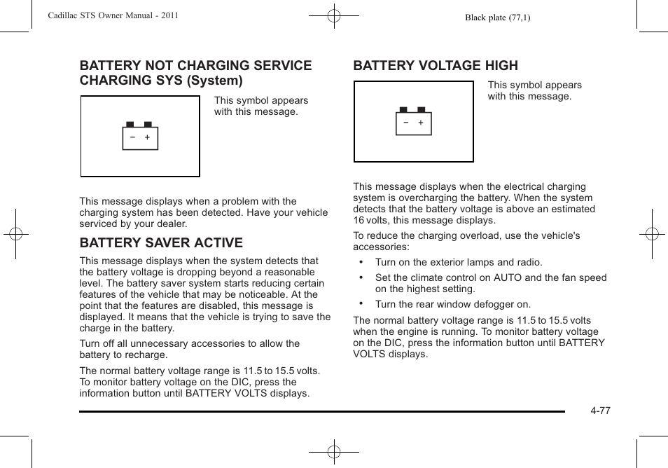 Battery not charging service charging sys (system), Battery saver active, Battery voltage high | Cadillac 2011 STS User Manual | Page 263 / 528