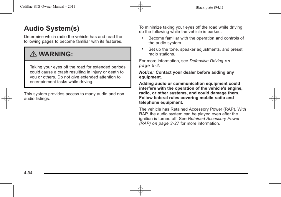 Audio system(s), Audio system(s) -94, Warning | Cadillac 2011 STS User Manual | Page 280 / 528