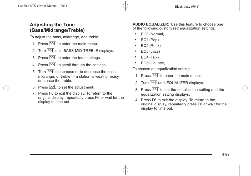 Adjusting the tone (bass/midrange/treble) | Cadillac 2011 STS User Manual | Page 285 / 528