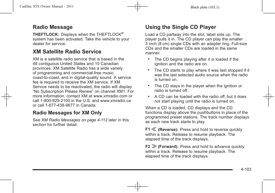 Radio message, Xm satellite radio service, Using the single cd player | Cadillac 2011 STS User Manual | Page 289 / 528