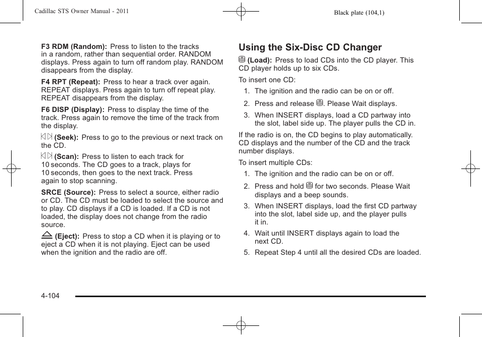 Using the six-disc cd changer m | Cadillac 2011 STS User Manual | Page 290 / 528