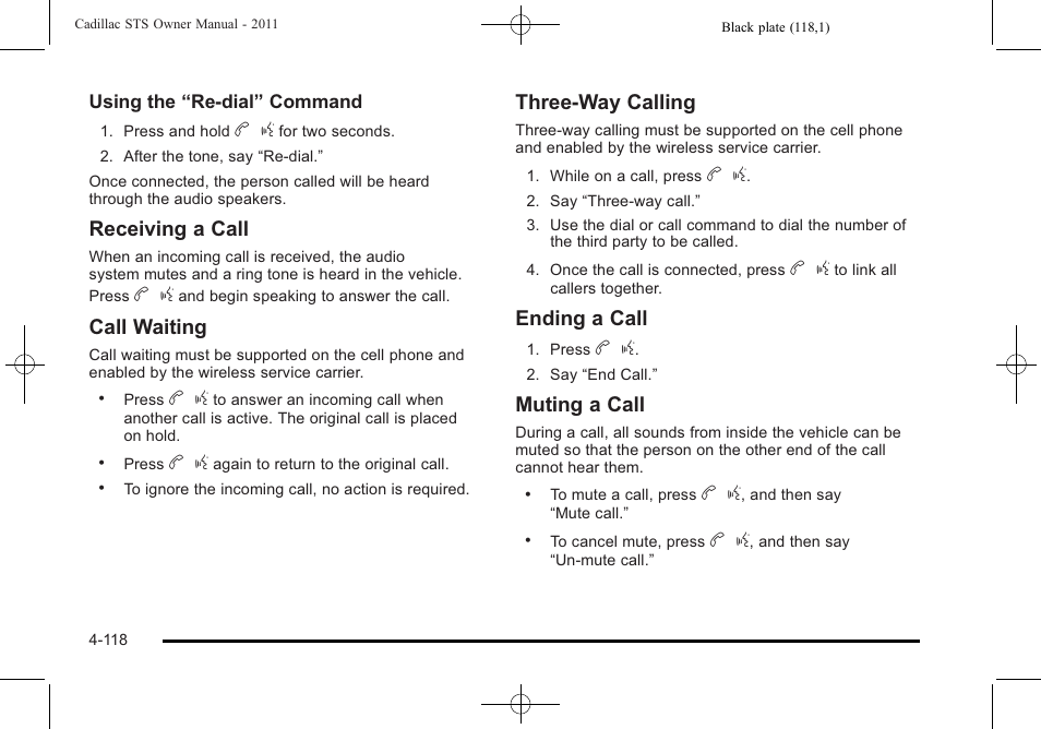 Receiving a call, Call waiting, Three‐way calling | Ending a call, Muting a call | Cadillac 2011 STS User Manual | Page 304 / 528