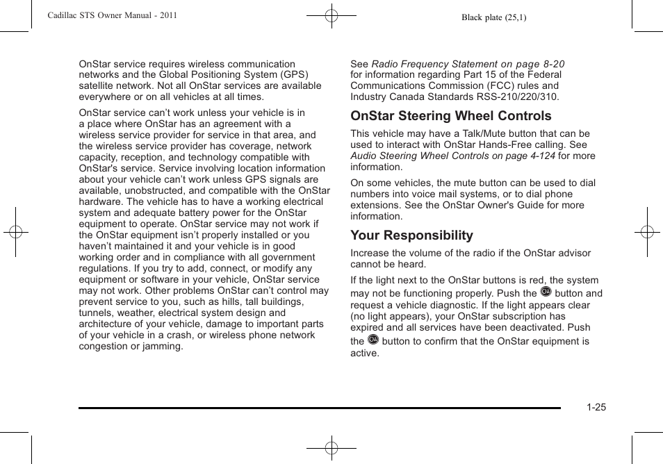 Onstar steering wheel controls, Your responsibility | Cadillac 2011 STS User Manual | Page 31 / 528