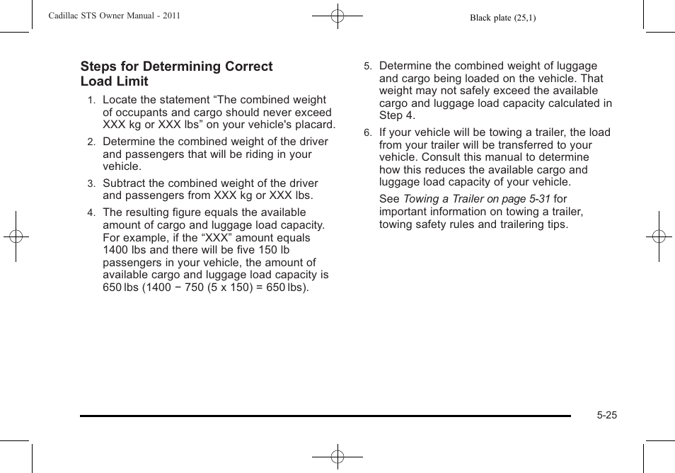 Steps for determining correct load limit | Cadillac 2011 STS User Manual | Page 337 / 528