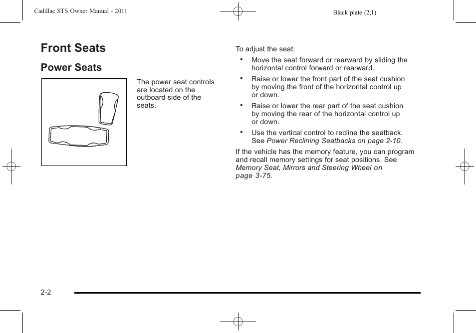 Front seats, Power seats, Front seats -2 | Warning lights, gauges, Power seats -2 | Cadillac 2011 STS User Manual | Page 34 / 528