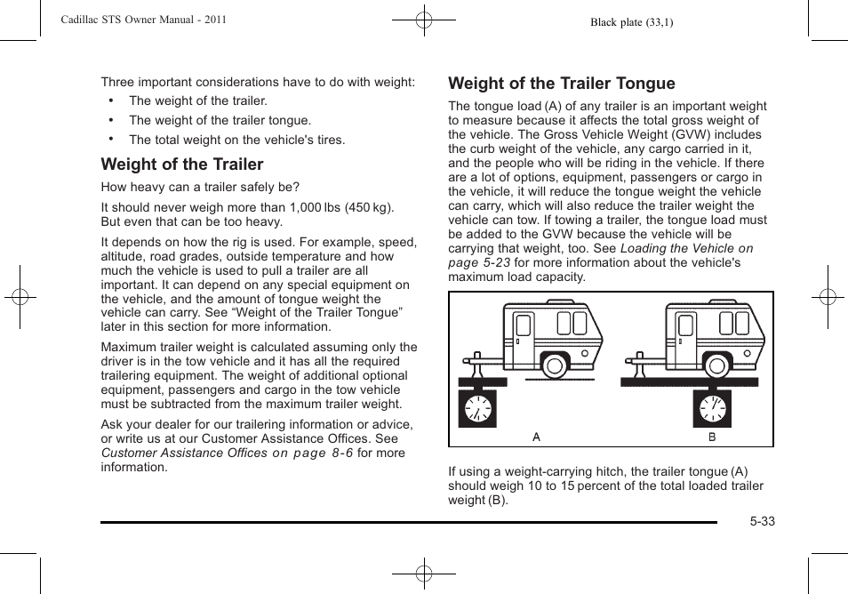 Weight of the trailer, Weight of the trailer tongue | Cadillac 2011 STS User Manual | Page 345 / 528