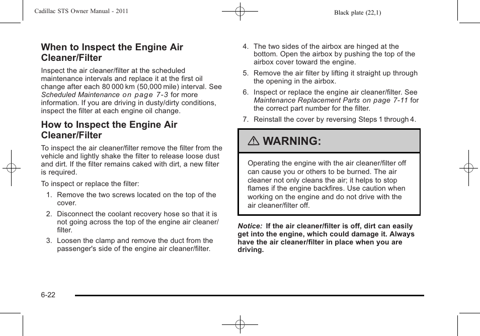 Warning, When to inspect the engine air cleaner/filter, How to inspect the engine air cleaner/filter | Cadillac 2011 STS User Manual | Page 372 / 528