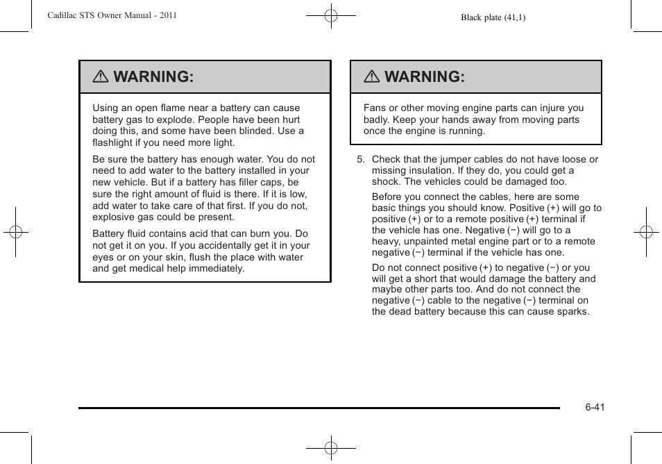 Warning | Cadillac 2011 STS User Manual | Page 391 / 528