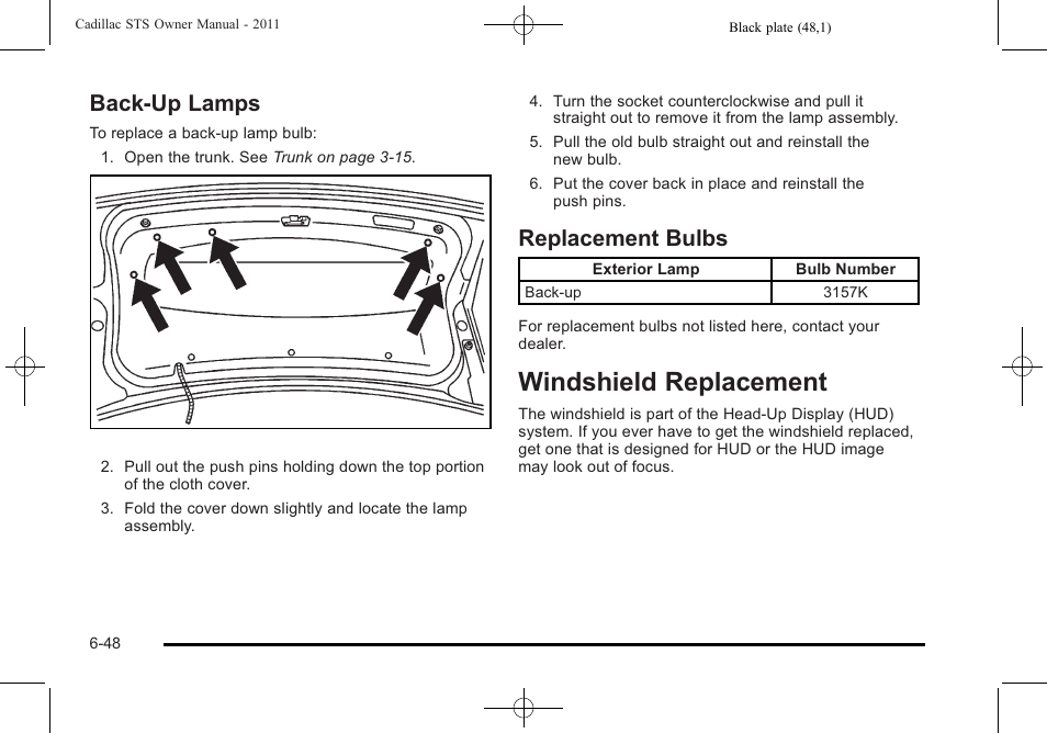 Back-up lamps, Replacement bulbs, Windshield replacement | Windshield replacement -48, Back-up lamps -48 replacement bulbs -48 | Cadillac 2011 STS User Manual | Page 398 / 528