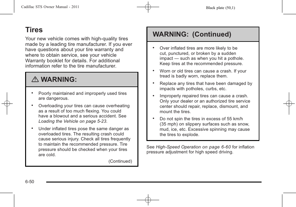 Tires, Tires -50, Customer assistance information -1 | Warning, Warning: (continued) | Cadillac 2011 STS User Manual | Page 400 / 528