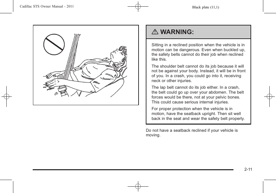 Warning | Cadillac 2011 STS User Manual | Page 43 / 528