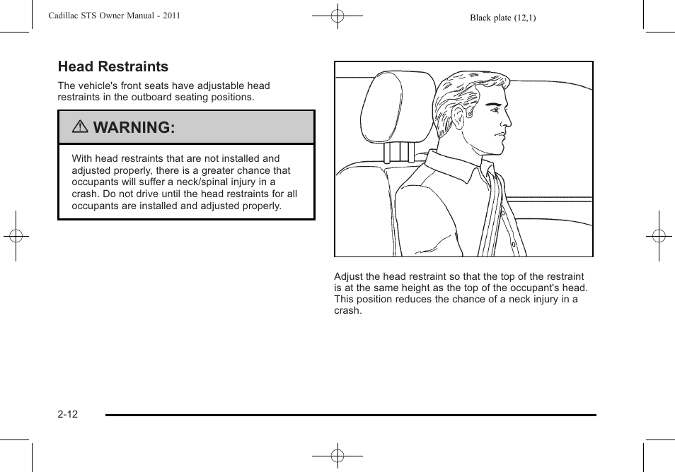 Head restraints, Head restraints -12, Warning | Cadillac 2011 STS User Manual | Page 44 / 528