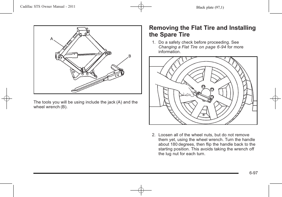 Removing the flat tire and installing the, Spare tire -97 | Cadillac 2011 STS User Manual | Page 447 / 528