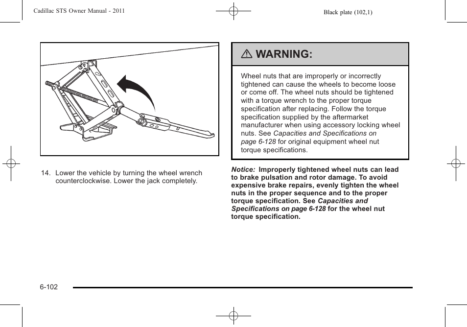 Warning | Cadillac 2011 STS User Manual | Page 452 / 528