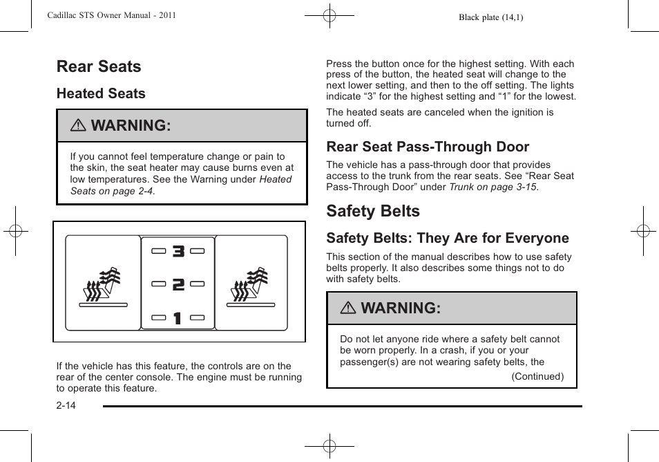 Rear seats, Heated seats, Rear seat pass-through door | Safety belts, Safety belts: they are for everyone, Rear seats -14 safety belts -14, Driver, Audio system(s), Rear seats -14, Heated seats -14 rear seat pass-through door -14 | Cadillac 2011 STS User Manual | Page 46 / 528