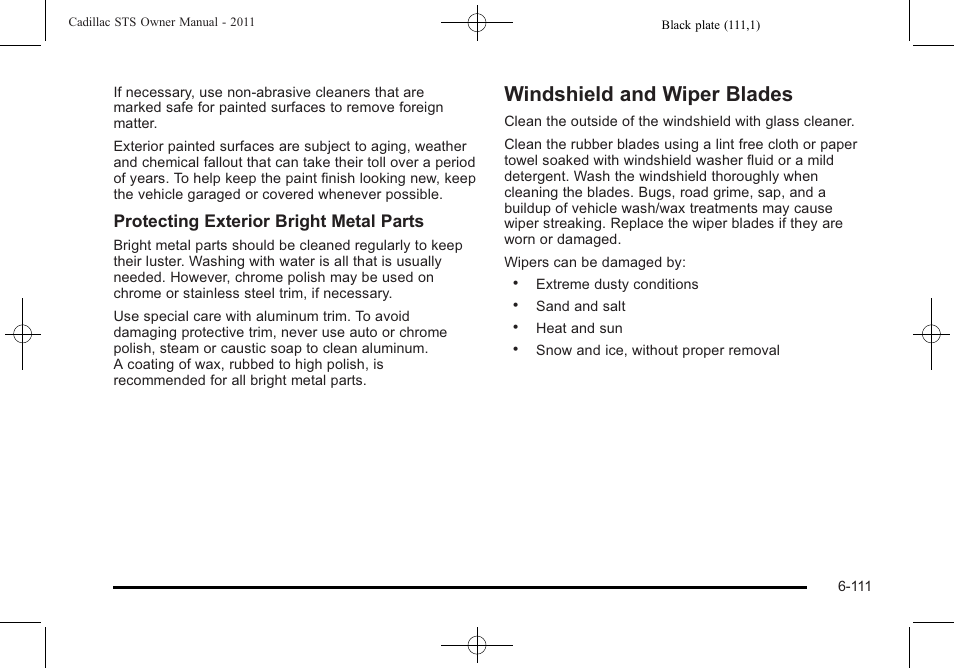 Windshield and wiper blades, Windshield and wiper blades -111, Protecting exterior bright metal parts | Cadillac 2011 STS User Manual | Page 461 / 528