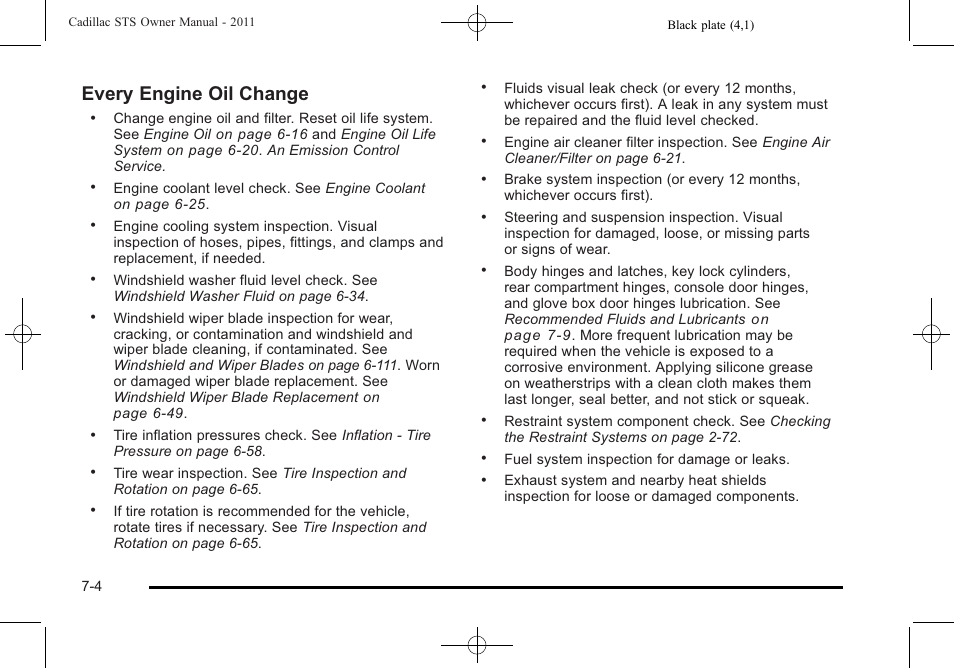 Every engine oil change | Cadillac 2011 STS User Manual | Page 482 / 528