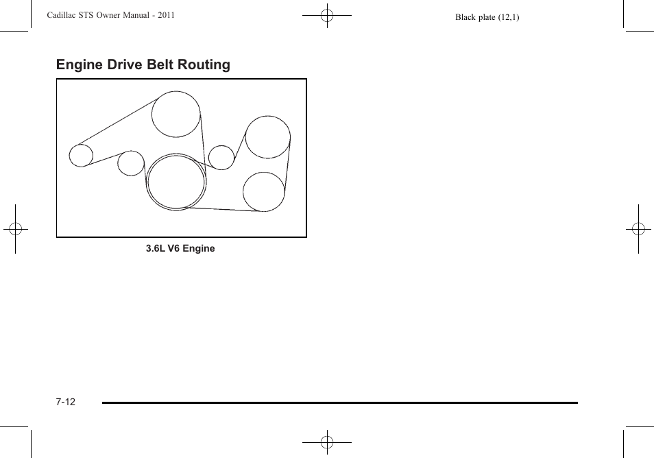 Engine drive belt routing, Drive belt routing -12 | Cadillac 2011 STS User Manual | Page 490 / 528