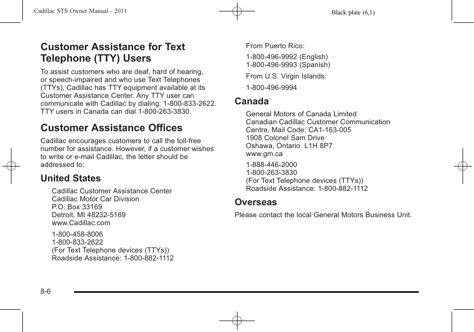 Customer assistance for text telephone (tty) users, Customer assistance offices, Customer assistance for text telephone (tty) | Users -6, Customer assistance offices -6, Reporting, United states, Canada, Overseas | Cadillac 2011 STS User Manual | Page 500 / 528