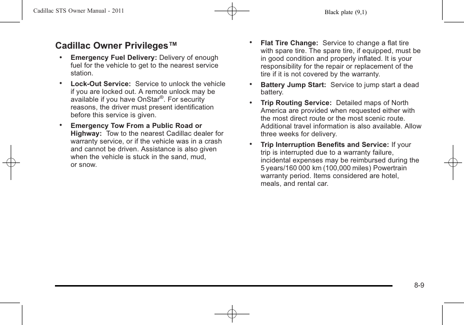 Cadillac owner privileges | Cadillac 2011 STS User Manual | Page 503 / 528