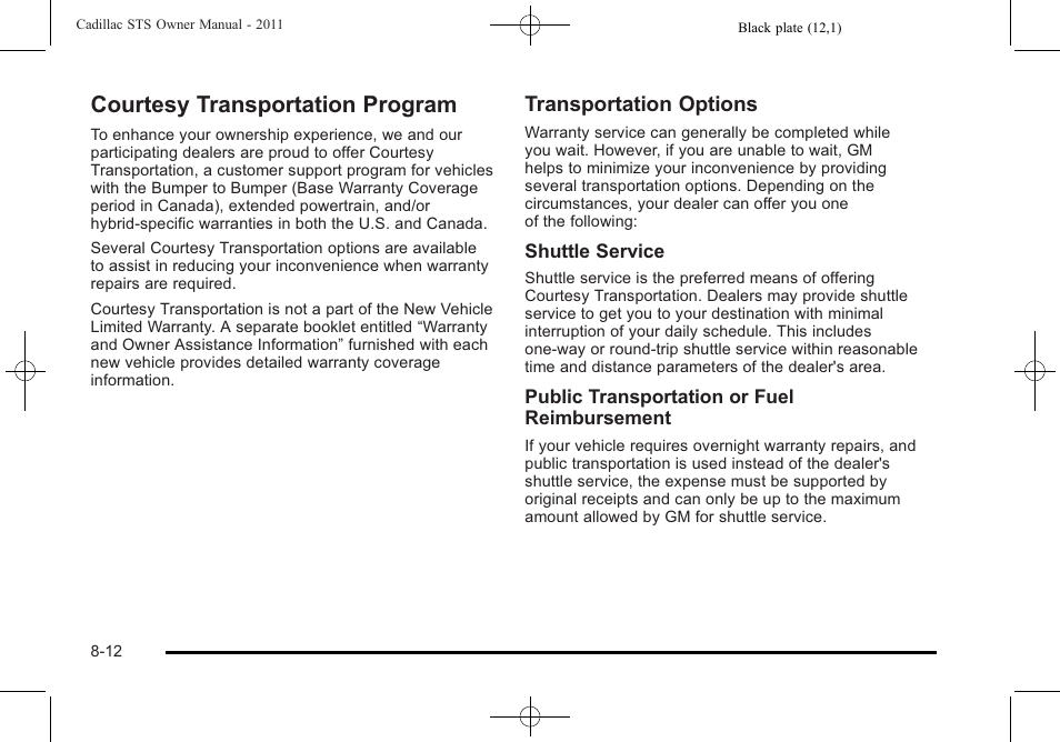 Courtesy transportation program, Courtesy transportation program -12, Transportation options | Cadillac 2011 STS User Manual | Page 506 / 528