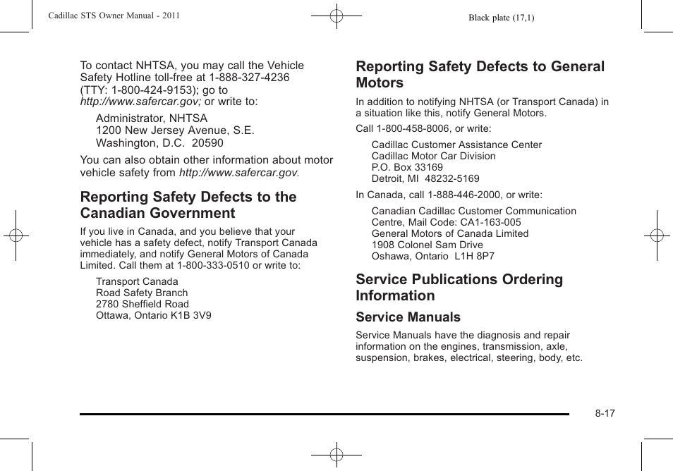 Reporting safety defects to general motors, Service publications ordering information, Reporting safety defects to the canadian | Government -17, Service manuals | Cadillac 2011 STS User Manual | Page 511 / 528