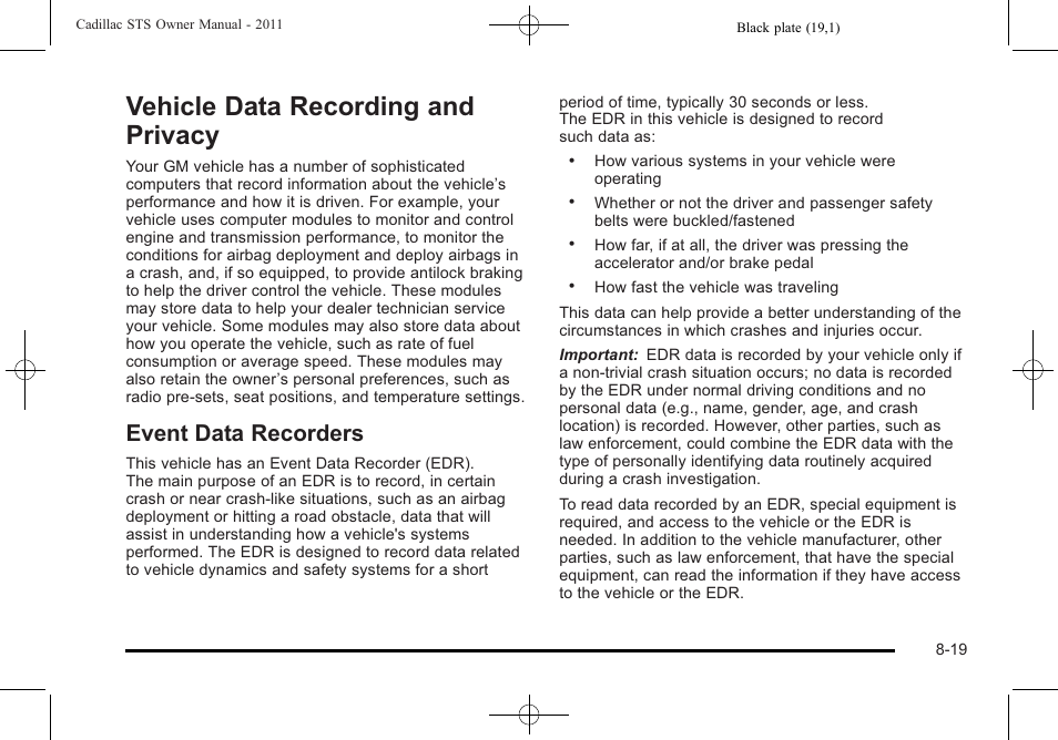 Vehicle data recording and privacy, Event data recorders, And privacy -19 | Recording and privacy -19, Event data recorders -19 | Cadillac 2011 STS User Manual | Page 513 / 528