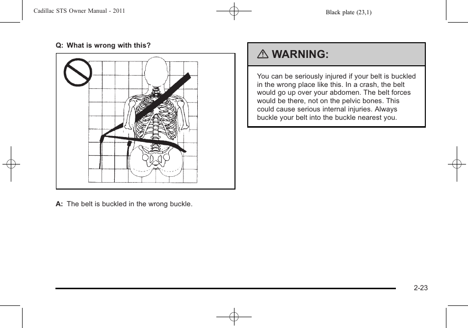 Warning | Cadillac 2011 STS User Manual | Page 55 / 528