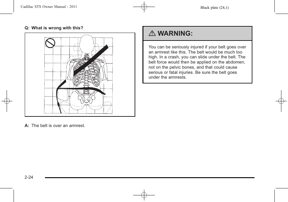 Warning | Cadillac 2011 STS User Manual | Page 56 / 528