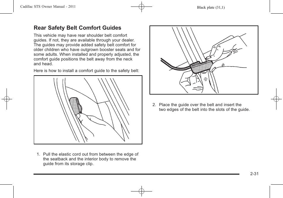 Rear safety belt comfort guides | Cadillac 2011 STS User Manual | Page 63 / 528