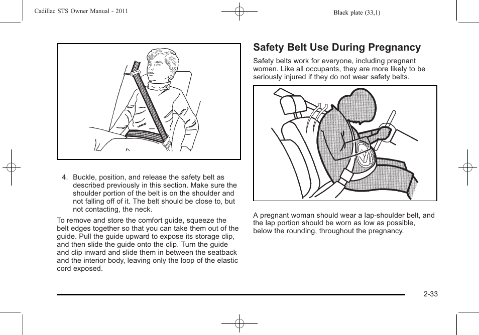 Safety belt use during pregnancy, Safety belt use during pregnancy -33 | Cadillac 2011 STS User Manual | Page 65 / 528