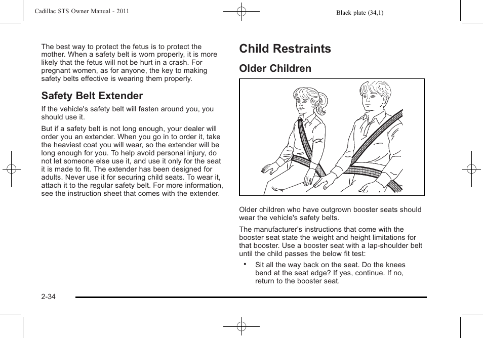 Safety belt extender, Child restraints, Older children | Child restraints -34, Safety belt extender -34, Older children -34 | Cadillac 2011 STS User Manual | Page 66 / 528