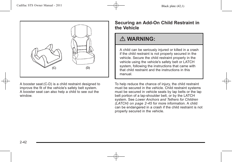 Warning | Cadillac 2011 STS User Manual | Page 74 / 528