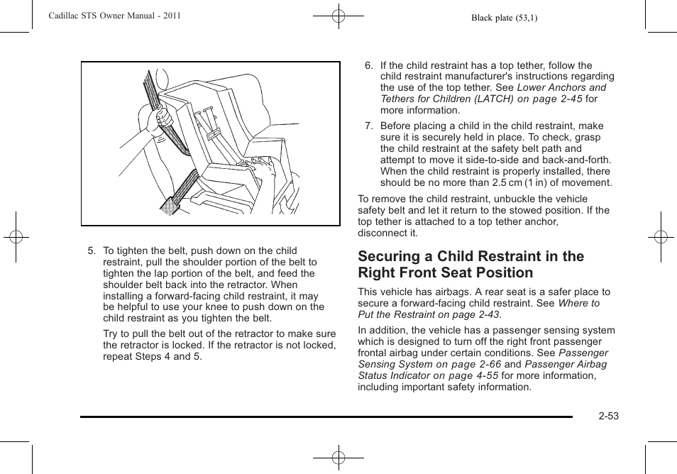 Securing a child restraint in the right front, Position -53 | Cadillac 2011 STS User Manual | Page 85 / 528