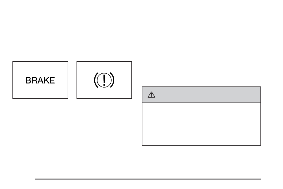 Brake system warning light, Brake system warning light -38, Caution | Cadillac 2009 CTS User Manual | Page 184 / 494