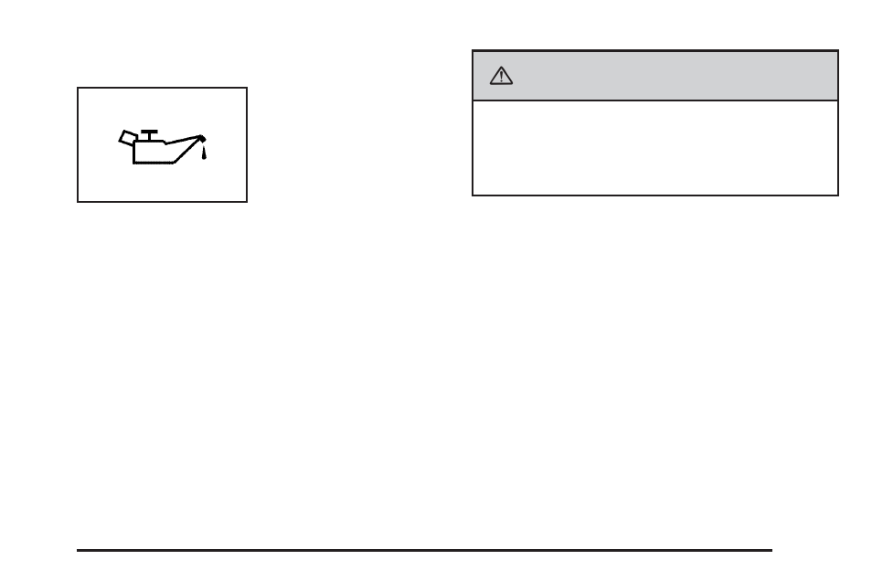 Oil pressure light, Oil pressure light -45, Caution | Cadillac 2009 CTS User Manual | Page 191 / 494