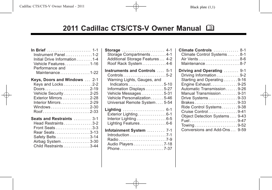 Cadillac 2011 CTS-V Sports Sedan User Manual | 492 pages