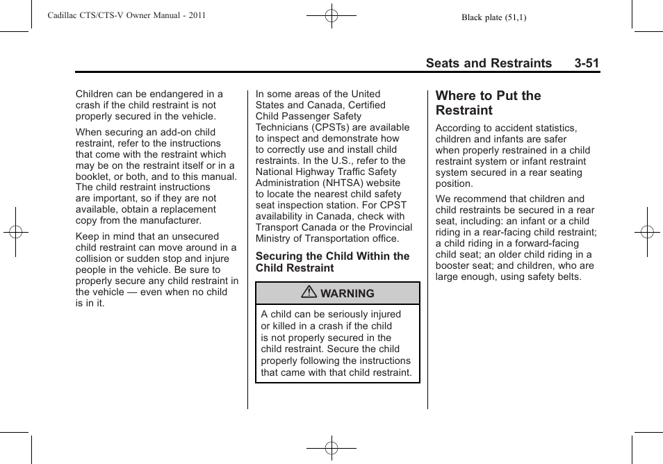 Where to put the restraint, Where to put the restraint -51 | Cadillac 2011 CTS-V Sports Sedan User Manual | Page 121 / 492