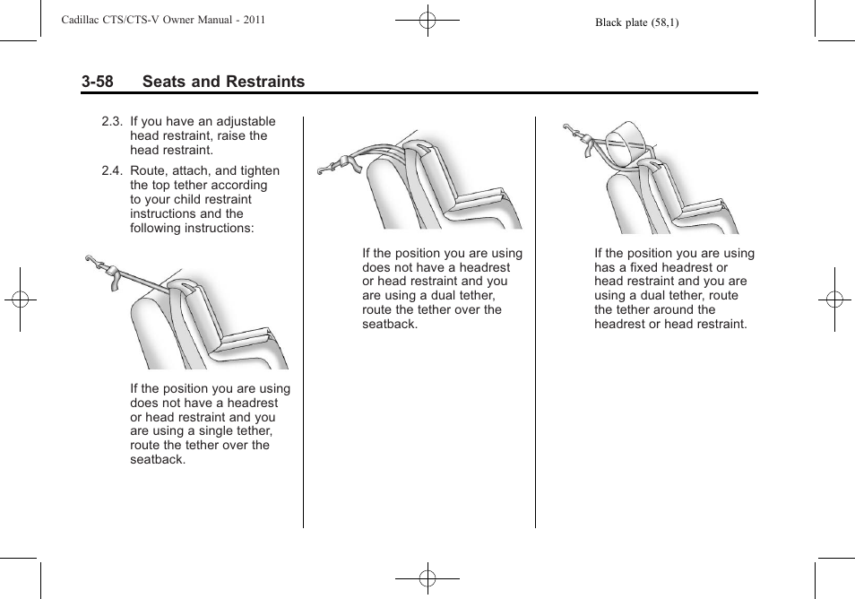 58 seats and restraints | Cadillac 2011 CTS-V Sports Sedan User Manual | Page 128 / 492