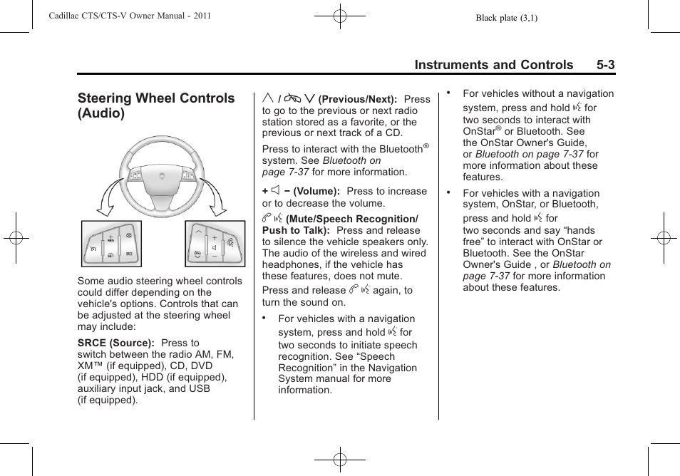 Steering wheel controls (audio), Steering wheel controls, Audio) -3 | Cadillac 2011 CTS-V Sports Sedan User Manual | Page 145 / 492