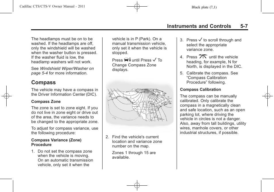 Compass, Compass -7 | Cadillac 2011 CTS-V Sports Sedan User Manual | Page 149 / 492