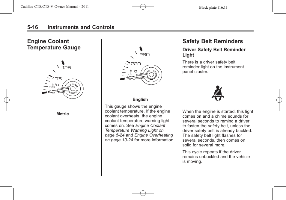 Engine coolant temperature gauge, Safety belt reminders, Engine coolant temperature | Gauge -16, Safety belt reminders -16 | Cadillac 2011 CTS-V Sports Sedan User Manual | Page 158 / 492